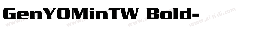 GenYOMinTW Bold字体转换